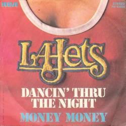 LA Jets : Dancin' Thru the Night - Money Money